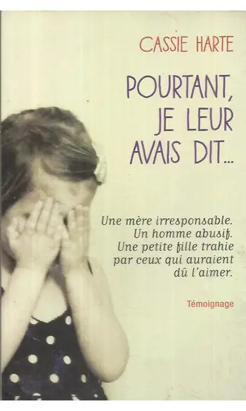 Pourtant, je leur avais dit... ( Harte )