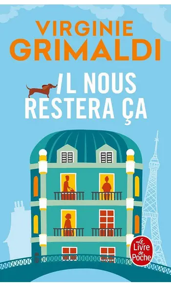 Il nous restera ça ( Virginie Grimaldi )