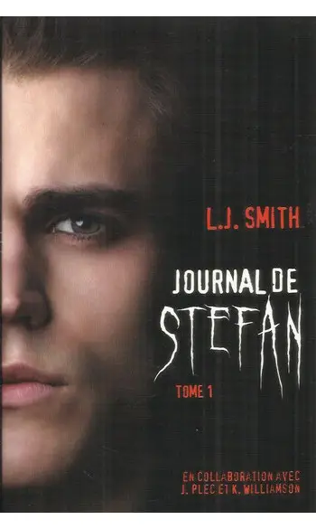 Journal de Stefan T 1 ( Lisa-Jane Smith