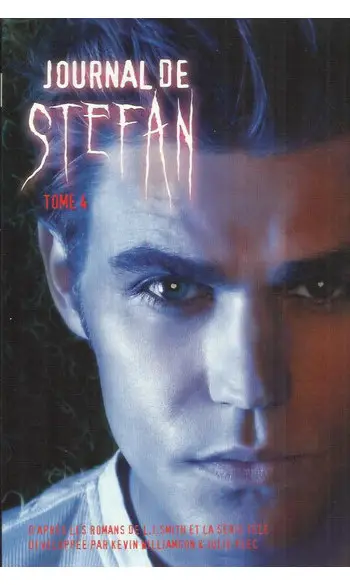 Journal de Stefan T 4 ( Lisa-Jane Smith