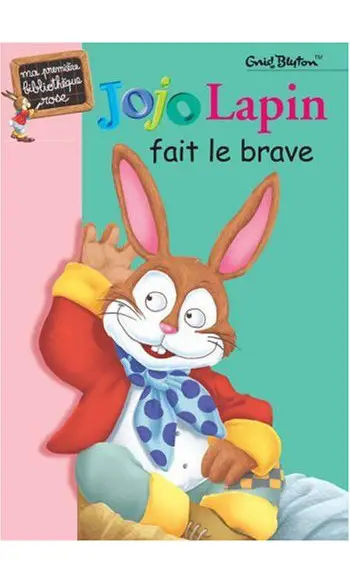 Jojo Lapin fait le brave ( Enid Blyton )