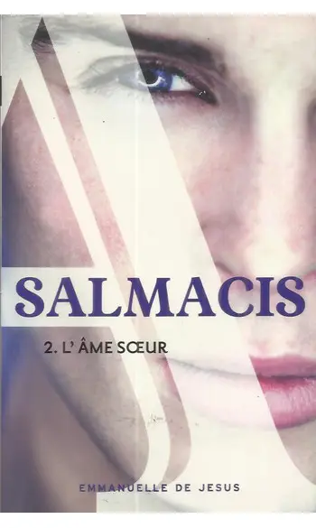 Salmacis - Tome 2 - L'âme soeur