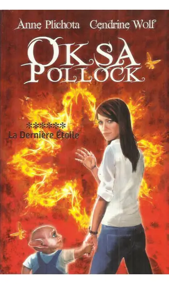 Oksa Pollock tome 6 ( Anne PLICHOTA )