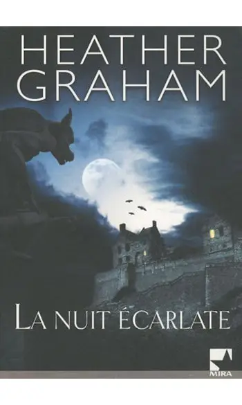 La nuit écarlate ( Heather Graham )