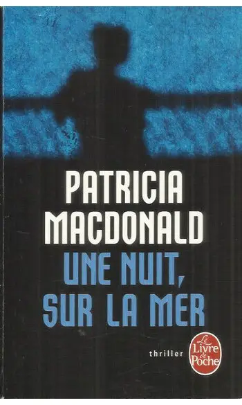 Une nuit sur la mer ( Patricia MacDonald