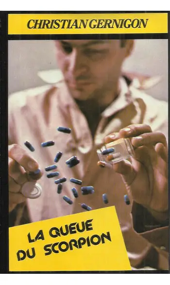La Queue du scorpion ( Christian Gernigo