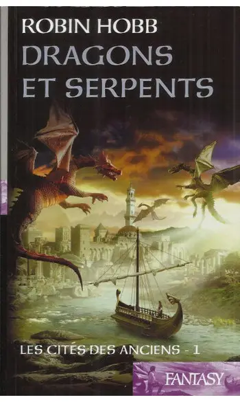Les Cités des Anciens T 1 ( Robin HOBB )