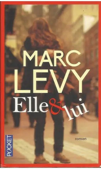 Elle & Lui ( Marc Levy )