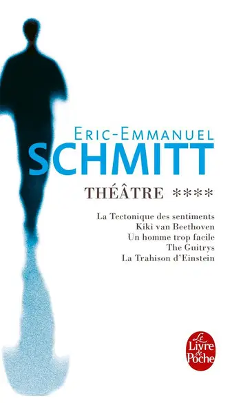 Théâtre, Tome 4 ( Éric-Emmanuel Schmitt