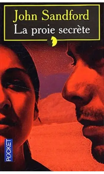 La Proie secrète ( John Sandford )