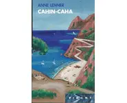 Cahin-caha ( Anne LENNER )