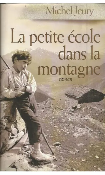 La petite école dans la montagne ( Miche
