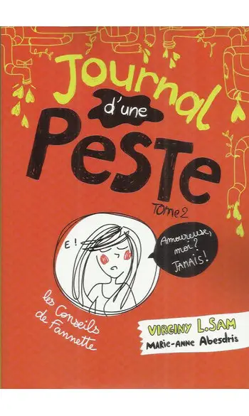 Journal d'une peste, Tome 2 : Amoureuse,