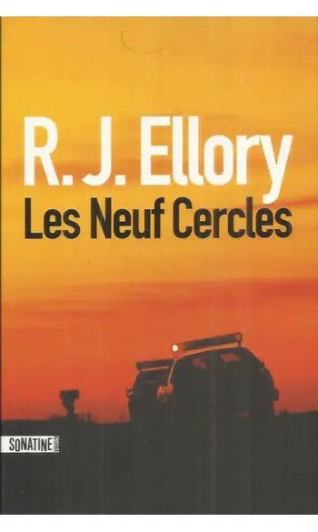 Les Neuf Cercles ( R. J. ELLORY )