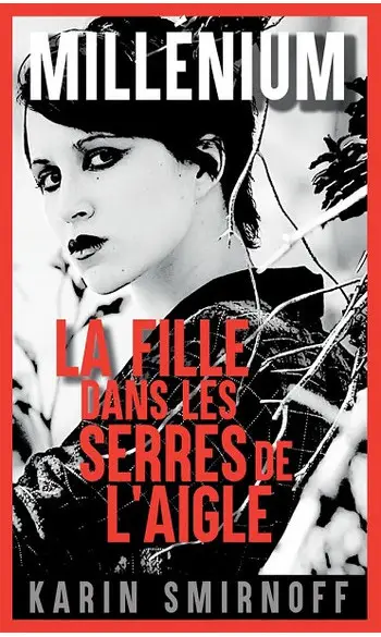 Millénium 7 - La Fille dans les serres d