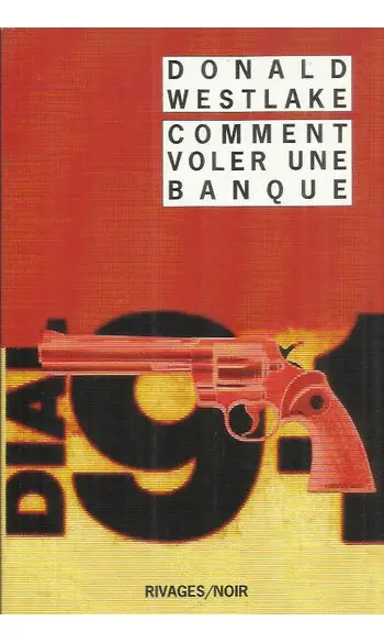 Comment voler une banque ( Donald Westla