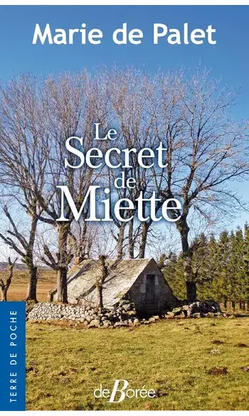 Le Secret de Miette ( Marie de Palet )