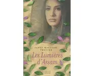 Les Lumières d'Assam ( Macleod TROTTER )