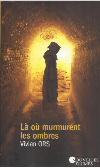 Là où murmurent les ombres ( Vivian Ors