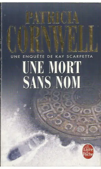 Une mort sans nom ( Patricia Cornwell )