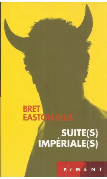 Suite(s) impériale(s) ( Bret Easton Elli