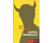 Suite(s) impériale(s) ( Bret Easton Elli