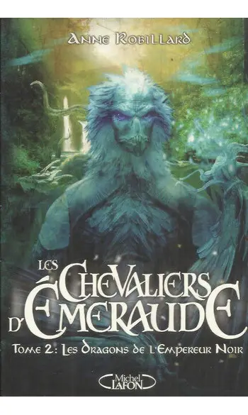 Les Chevaliers d'Emeraude, tome 2