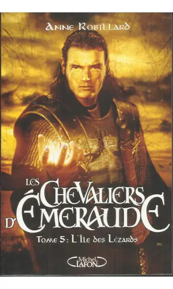 Les Chevaliers d'Emeraude, Tome 5