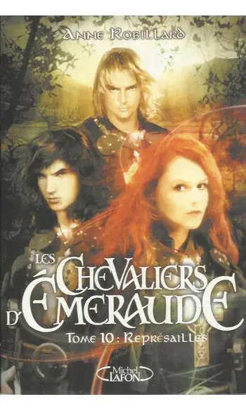 Les Chevaliers d'Emeraude, Tome 10