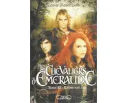 Les Chevaliers d'Emeraude, Tome 10