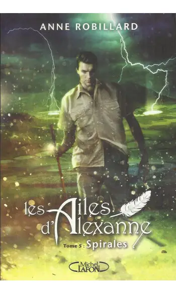 Les Ailes d'Alexanne Tome 05