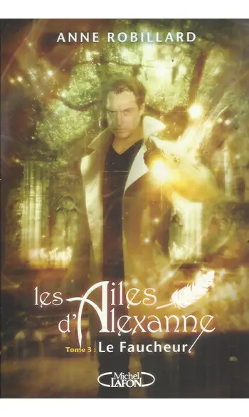 Les Ailes d'Alexanne Tome 03