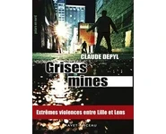 Grises mines ( Claude Depyl )