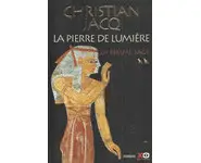 La Pierre de lumière tome 2 ( C.Jacq )