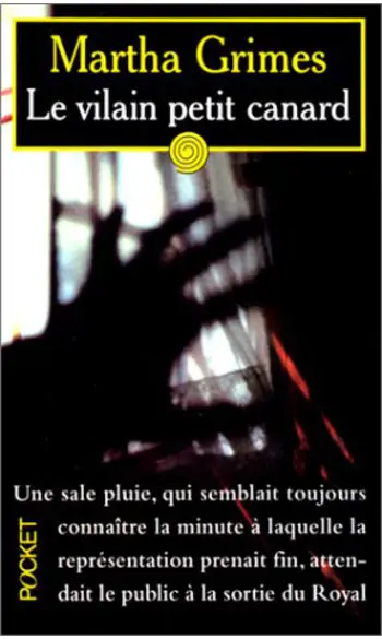Le vilain petit canard ( Martha Grimes )