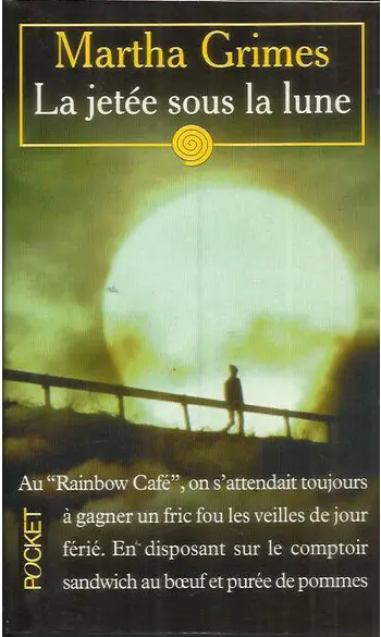 La Jetée sous la lune ( Martha Grimes )