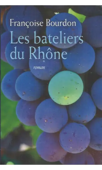 Les Bateliers du Rhône ( Françoise Bourd
