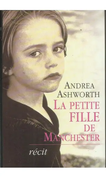 La petite fille de Manchester ( Andrea A