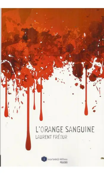 L'orange sanguine ( L . Fréour )