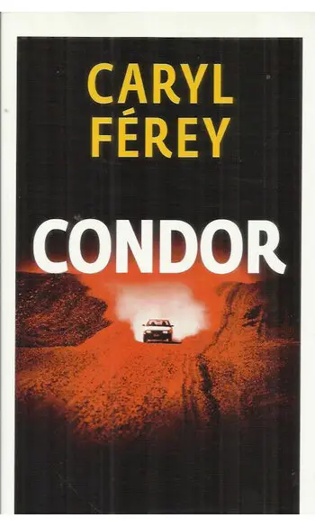 Condor ( Caryl Férey )