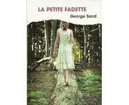 La Petite Fadette ( George Sand )