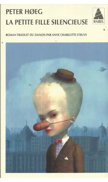 La petite fille silencieuse ( Peter Hoeg