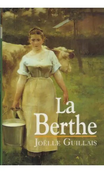 La Berthe ( Joelle Guillais )