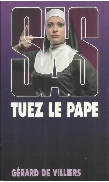 SAS 142 Tuez le pape ( G de Villiers )