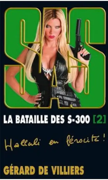 SAS 179 La Bataille des S-300 : Tome 2