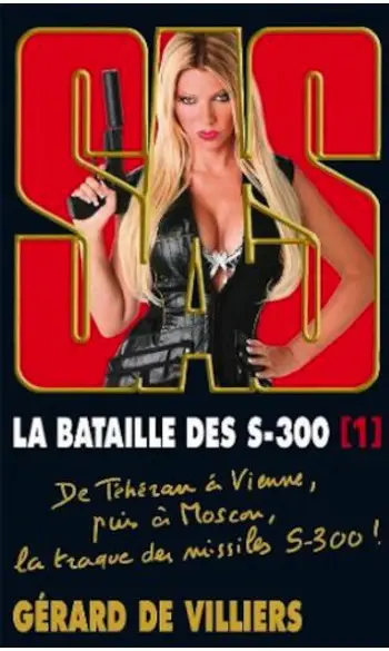 SAS 178 La bataille des S-300 : Tome 1