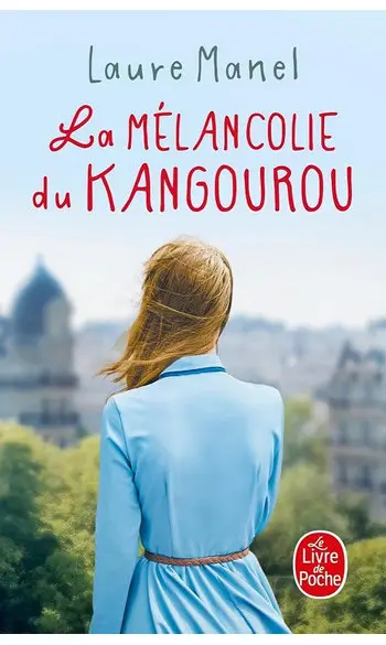 La Mélancolie du kangourou ( Laure Manel