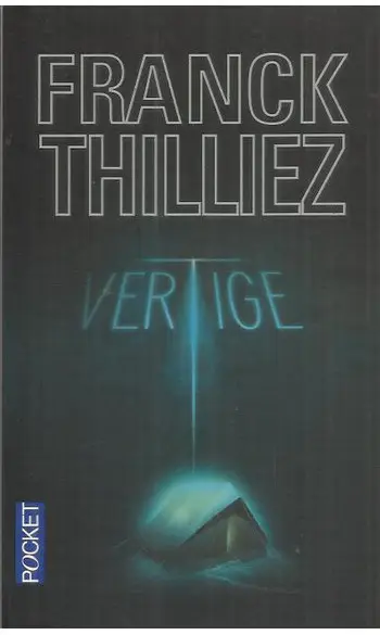 Vertige ( Franck Thilliez )