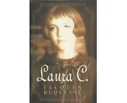 Laura C ( Jacques Duquesne )