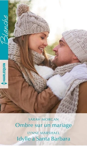 Ombre sur un mariage - Idylle à Santa Ba